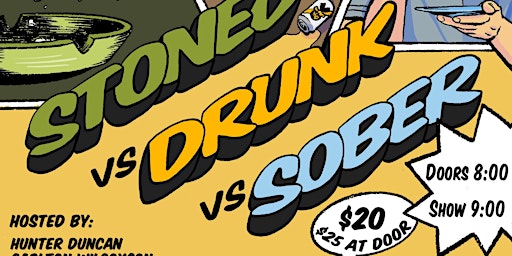 Stoned vs Drunk vs Sober: HOT JANUARY!