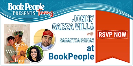 BookPeople Presents: Jonny Garza Villa - Ander & Santi Were Here