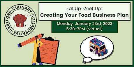 Quarterly (Virtual) Eat Up Meet Up: Creating Your Food Business