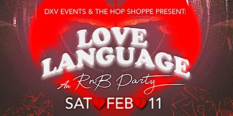 Love Language: An R&B Party