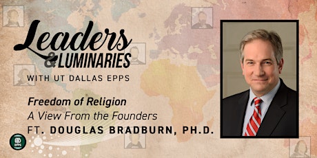 EPPS Leaders & Luminaries Featuring Dr. Douglas Bradburn