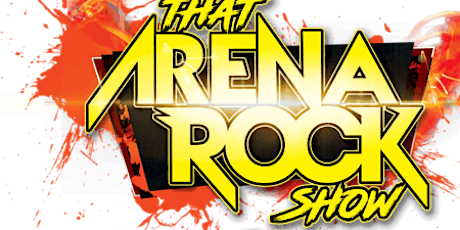That Arena Rock Show a Tribute to the 70s and 80s
