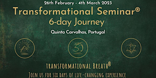 6-day Transformational Breath®Seminar Levels 1, 2, & 3 Quinta Carvalhas, ne