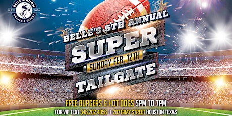 Belle Station's 5th Annual Super Tailgate Party!