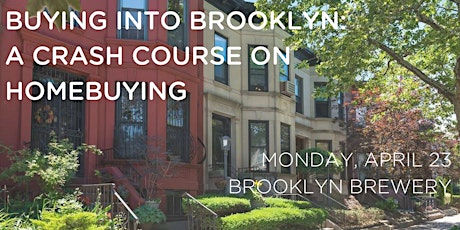 Buying into Brooklyn: A Crash Course on Homebuying April 23  primary image