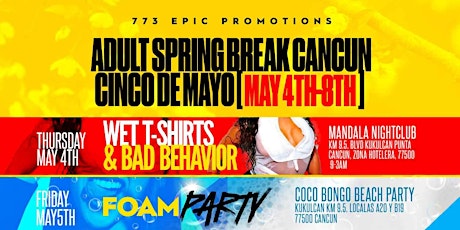 773 Epic Promotions Adult Spring Break: Cancun Edition