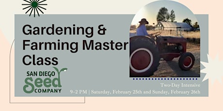 Gardening and Farming Master Class