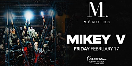 Fridays at Mémoire with MIKEY V