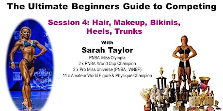 The Ultimate Beginners Guide to Competing 4: Stage Presentation (Hair, Makeup, Bikinis...) primary image