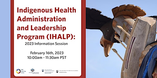 Indigenous Health Administration and Leadership Program (IHALP) Information