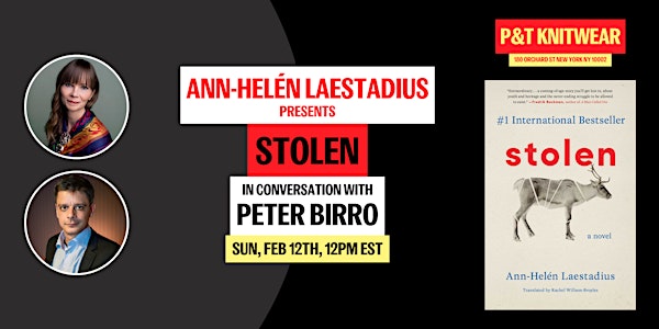 [VIRTUAL] Ann-Helén Laestadius presents STOLEN, with Peter Birro