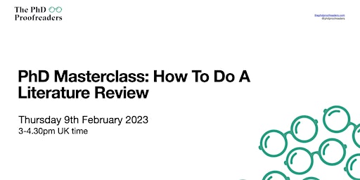 PhD Masterclass: How to Do A Literature Review  - February 2022
