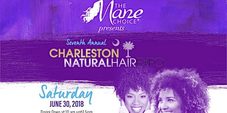 Imagen principal de The 7th Annual Charleston Natural Hair Expo (June 30, 2018)
