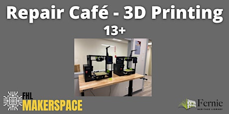FHL Repair Café -3D PRINTING