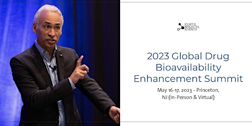 2023 Global Drug Bioavailability Enhancement Summit