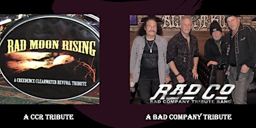Image principale de BAD COMPANY & CREDENCE CLEARWATER REVIVAL TRIBUTE!  TWO GREAT SHOWS IN ONE!