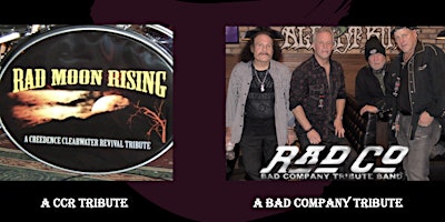 Primaire afbeelding van BAD COMPANY & CREDENCE CLEARWATER REVIVAL TRIBUTE!  TWO GREAT SHOWS IN ONE!