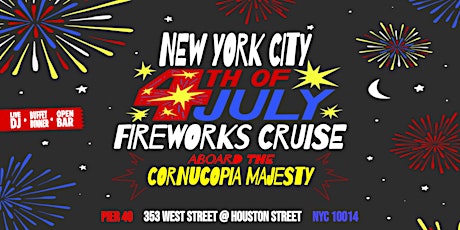 July 4th Fireworks Watch Party Cruise aboard the Cornucopia Majesty Yacht