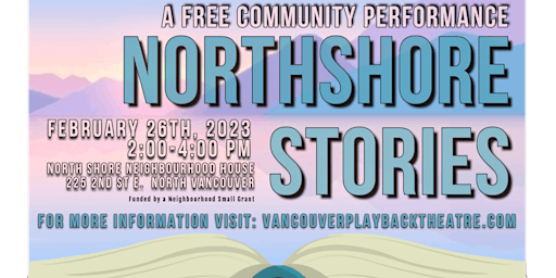 Vancouver Playback Theatre: North Shore Stories