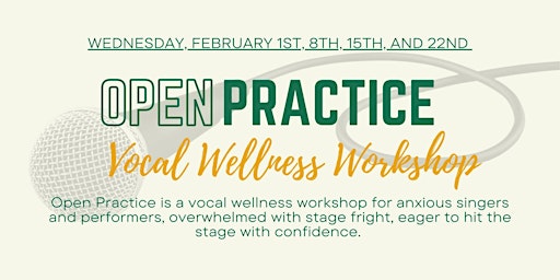 Open Practice: Vocal Wellness Workshops