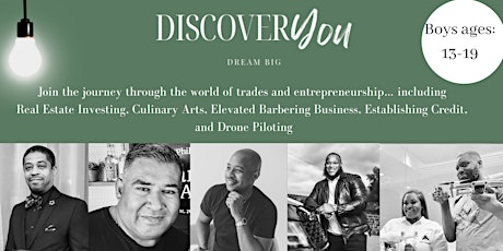 Discover YOU/ DREAM BIG Workshop Series