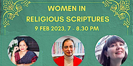 'Women in Religious Scriptures'. How can they inspire and empower us today?