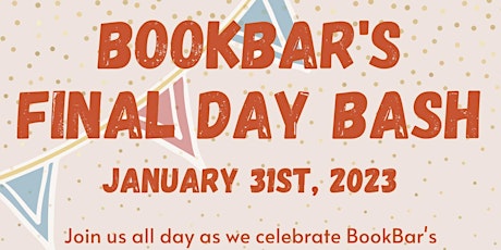 BookBar's Final Day Bash!