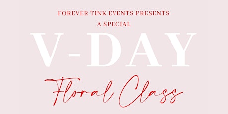 A Special Valentine's Day Floral Class