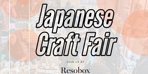 Japanese Craft Fair  @resobox