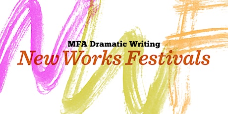 New Works Festival Year 2 Staged Readings