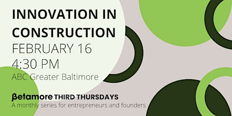Betamore Third Thursdays | Innovation in Construction