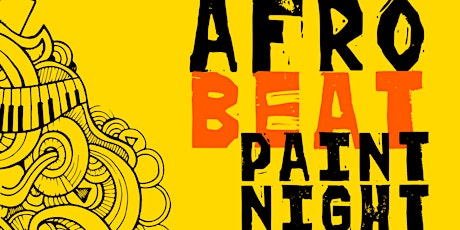 AfroBeat Paint Night primary image
