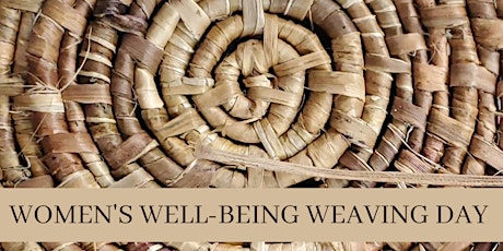 Women's Well-being Weaving Day primary image