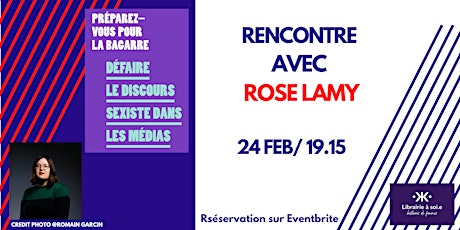 Rencontre avec Rose Lamy pour "Défaire le discours sexiste dans les médias"