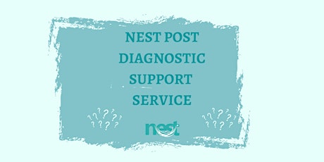 NEST Support Group for Newly Diagnosed or Self Identifying Adults