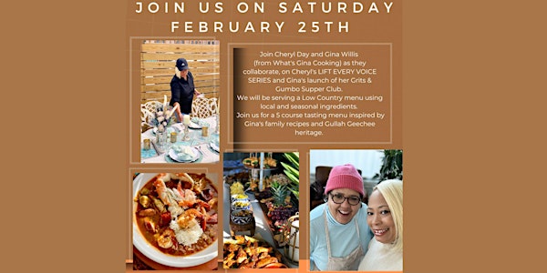 Grits & Gumbo Supper Club with Cheryl Day and What's Gina Cooking