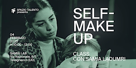 SELF MAKE-UP CLASS con SAMIA LAOUMRI