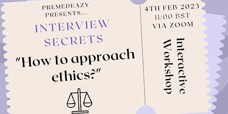 PreMedEazy Interview Secrets: How do I approach Ethics?