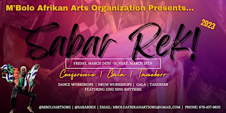Sabar Rek! | An M'Bolo Afrikan Arts Organization Production