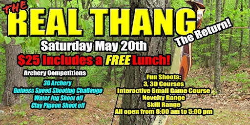 The Real Thang - Traditional Archery Shoot