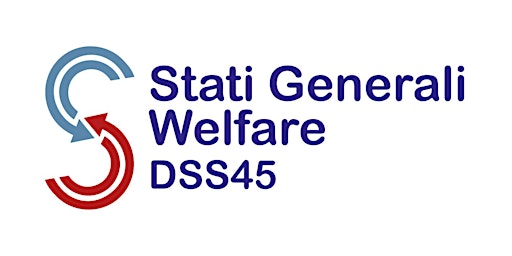 Stati Generali del Welfare DSS 45 - "Bene Comune"