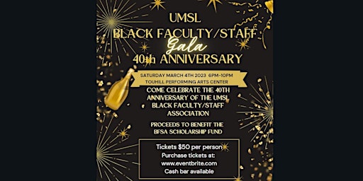 UMSL Black Faculty and Staff 40th Anniversary Gala