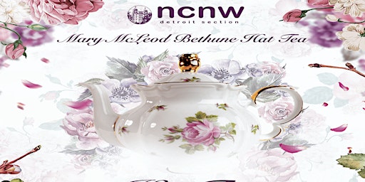 Mary McLeod Bethune Virtual Hat Tea: "Committed Jewels of Service"