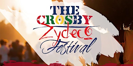 The Crosby Zydeco Festival 2023