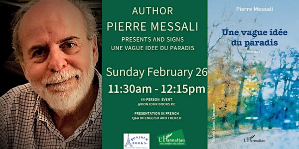 Pierre Messali presents and signs Une Vague Idée du Paradis