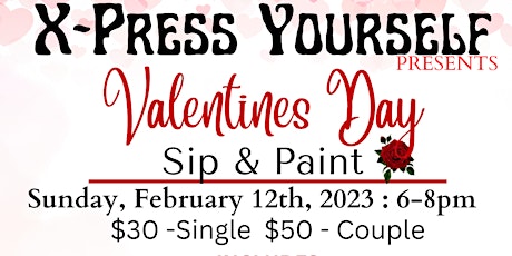 X-Press Yourself Valentines Day Paint & Sip