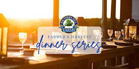 Farmer's Harvest Dinner Series