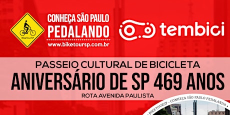 Image principale de Bike Tour  SP & Tembici - Aniversário de 469 Anos de SP