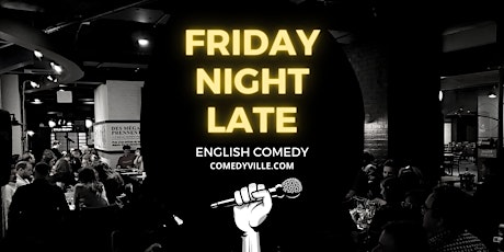 English Montreal Comedy Show ( Stand-Up Comedy ) COMEDYVILLE.COM 11 pm