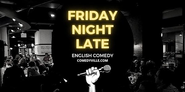 English Comedy Show Montreal ( Stand-Up Comedy ) COMEDYVILLE.COM 11 pm